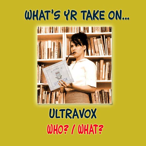 What's yr take on ultravox